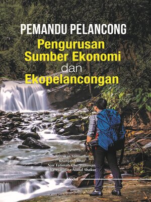 cover image of Pemandu Pelancong Pengurusan Sumber Ekonomi dan Ekopelancongan